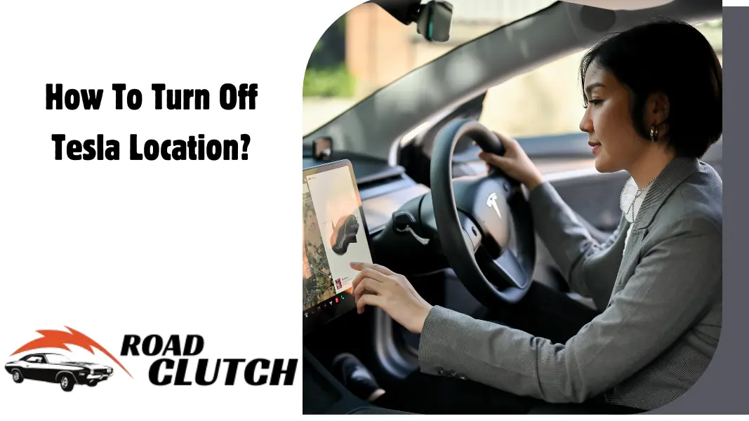 How To Turn Off Tesla Location