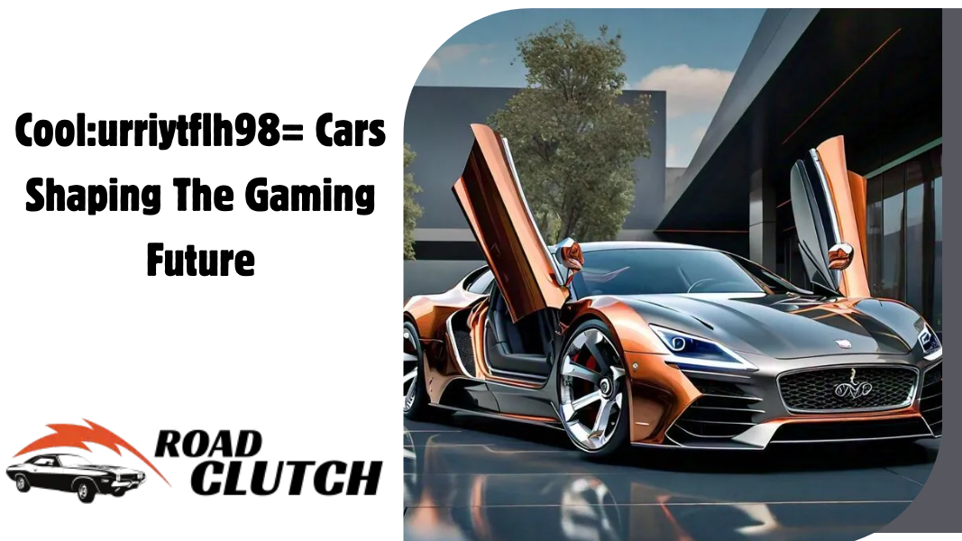 Coolurriytflh98= Cars