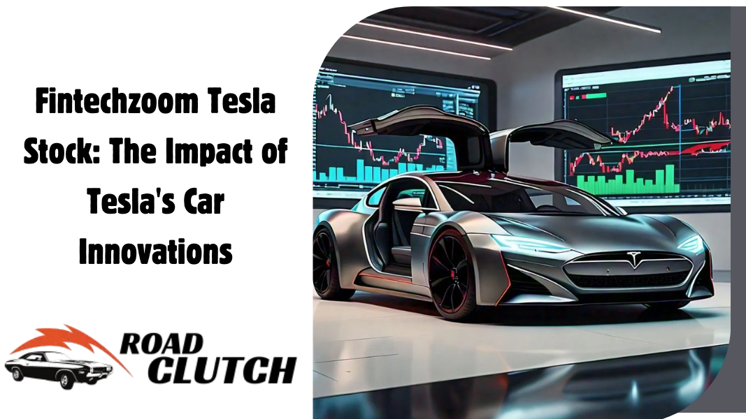 Fintechzoom Tesla Stock